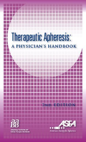 Therapeutic Apheresis: A Physicians's Handbook 1563952106 Book Cover