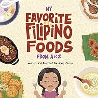 My Favorite Filipino Foods From A to Z B0BW32R6GS Book Cover