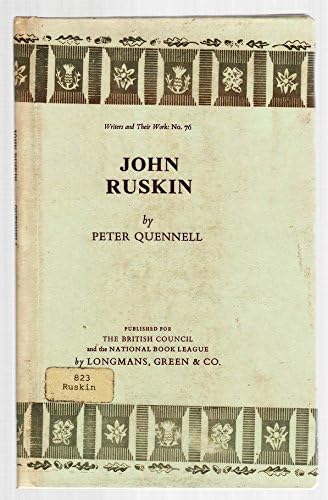 JOHN RUSKIN. ('BRITISH BOOK NEWS'.BIBLIOGRAPHICAL SERIES OF SUPPLEMENTS-NO.76).