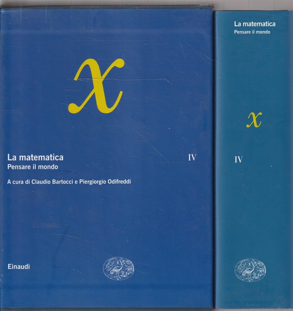 La Matematica. Pensare Il Mondo (Vol. 4) - 4
