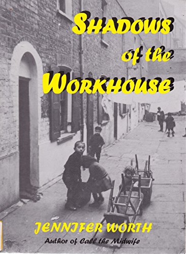 Shadows of the Workhouse 187256013X Book Cover