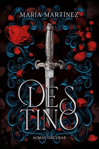Destino (Almas Oscuras #1): 978-987-47545-4-7 (Titania luna azul)