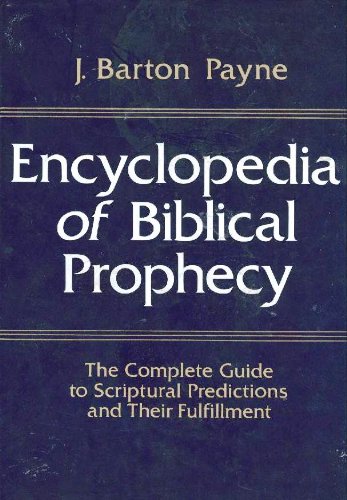 Buy Encyclopedia of Biblical Prophecy — BookShops.in