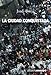 La ciudad conquistada (Alianza Ensayo, 3492228) (Spanish Edition)