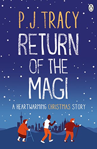 Return of the Magi: A heartwarming Christmas story