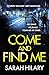 Come and Find Me (DI Marnie Rome Book 5)