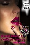 Bésame, princesa, y quédate conmigo (Bilogía Bésame nº 2) Bésame, princesa, y quédate conmigo (Bilogía Bésame nº 2)