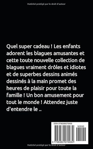 Blagues amusantes pour les enfants de 6 à 14 ans (French Edition)