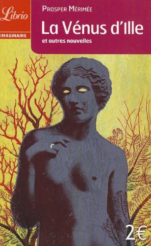 J'AI LU La Venus D'Ille Et Autres Nouvelles