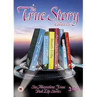 The True Story Collection - Six Adaptations From Real Life Stories