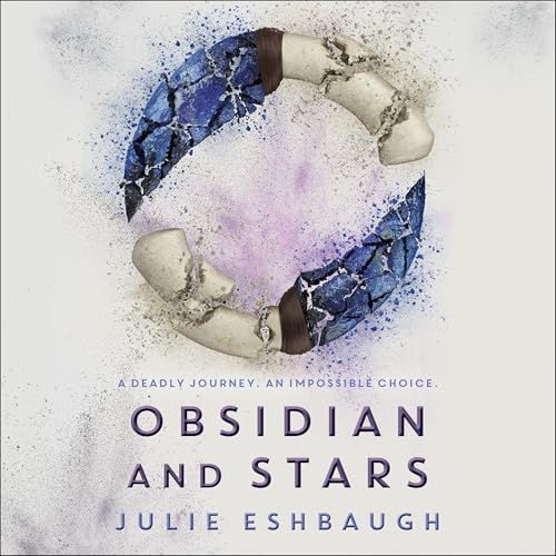 Obsidian and Stars Audiolibro Por Julie Eshbaugh arte de portada