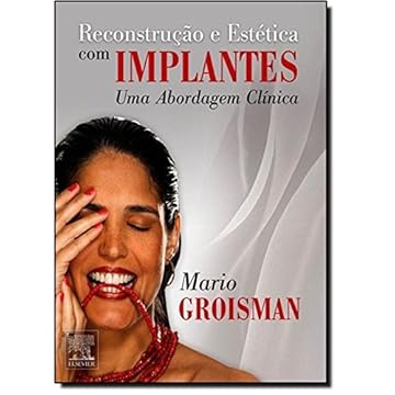Capa do livro Reconstrução e estética com implantes