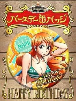 ワンピース バースデイ 缶バッジ ナミ 2点セット