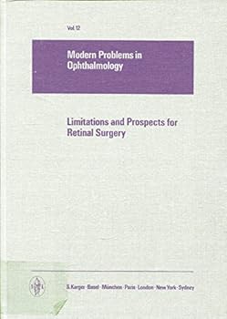 Hardcover Limitations and Prospects of Retinal Surgery Book
