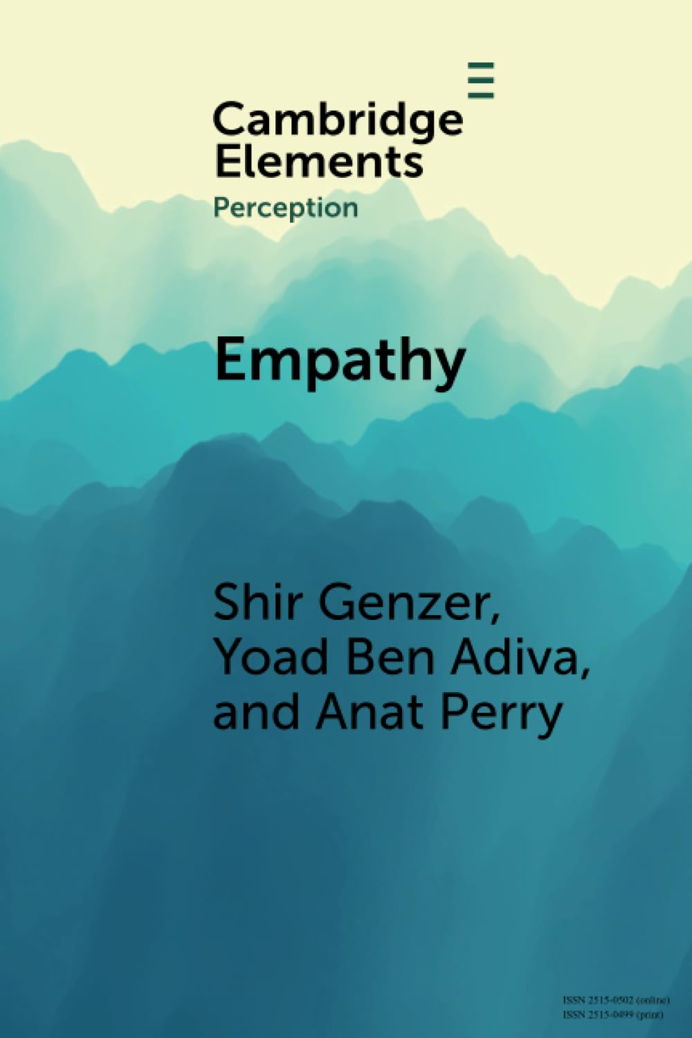 Empathy: From Perception to Understanding and Feeling Others' Emotions (Elements in Perception)