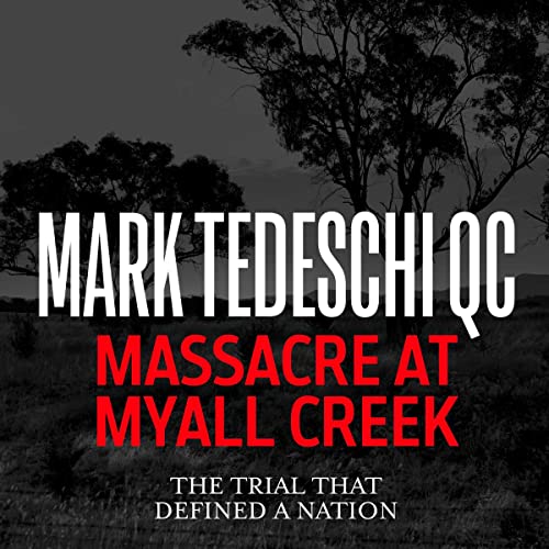 Massacre at Myall Creek by Mark Tedeschi episode artwork