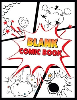 Blank Comic Book : Create Your Own Comics, Comic Book Strip Templates for Drawing - over 125 Pages of Fun and Unique Templates Notebook and Sketchbook for Kids and Adults to Unleash Creativity