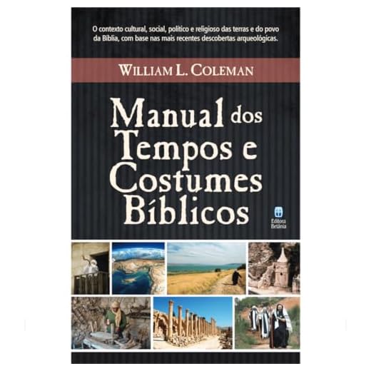 Manual dos tempos e costumes bíblicos