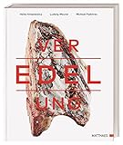 Veredelung: von Fleisch, Fisch und Gemüse