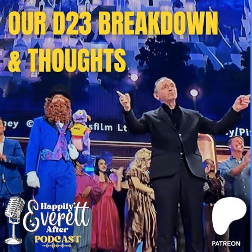 Our D23 Breakdown & Thoughts