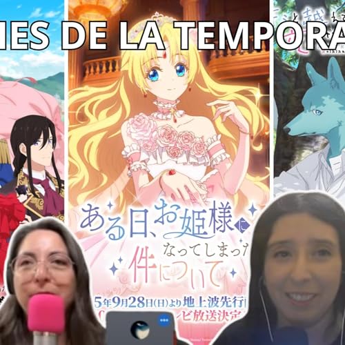 Podcast #386 - Contingerncia Fangirl: ¡Comentamos algunas de las series de la nueva temporada! (01-10-2025)