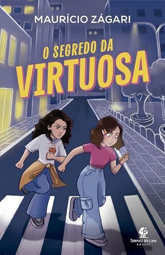 O segredo da virtuosa: Uma história sobre fé, virtude e o papel dos influenciadores digitais do autor de "O enigma da Bíblia de Gutenberg"
