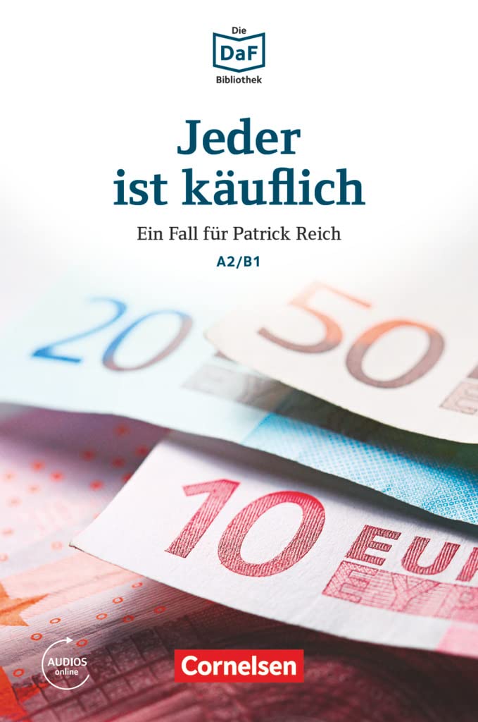 Jeder ist kauflich - Geheimnis in Kassel: Geheimnis in Kassel. Lektüre. Mit Audios online