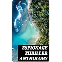 Espionage Thriller Anthology