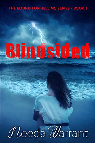Blindsided (Bound For Hell MC Book 3) (Bound for Hell MC Series)