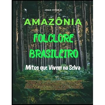 Capa do livro Amazônia: FOLCLORE BRASILEIRO (Portuguese Edition)