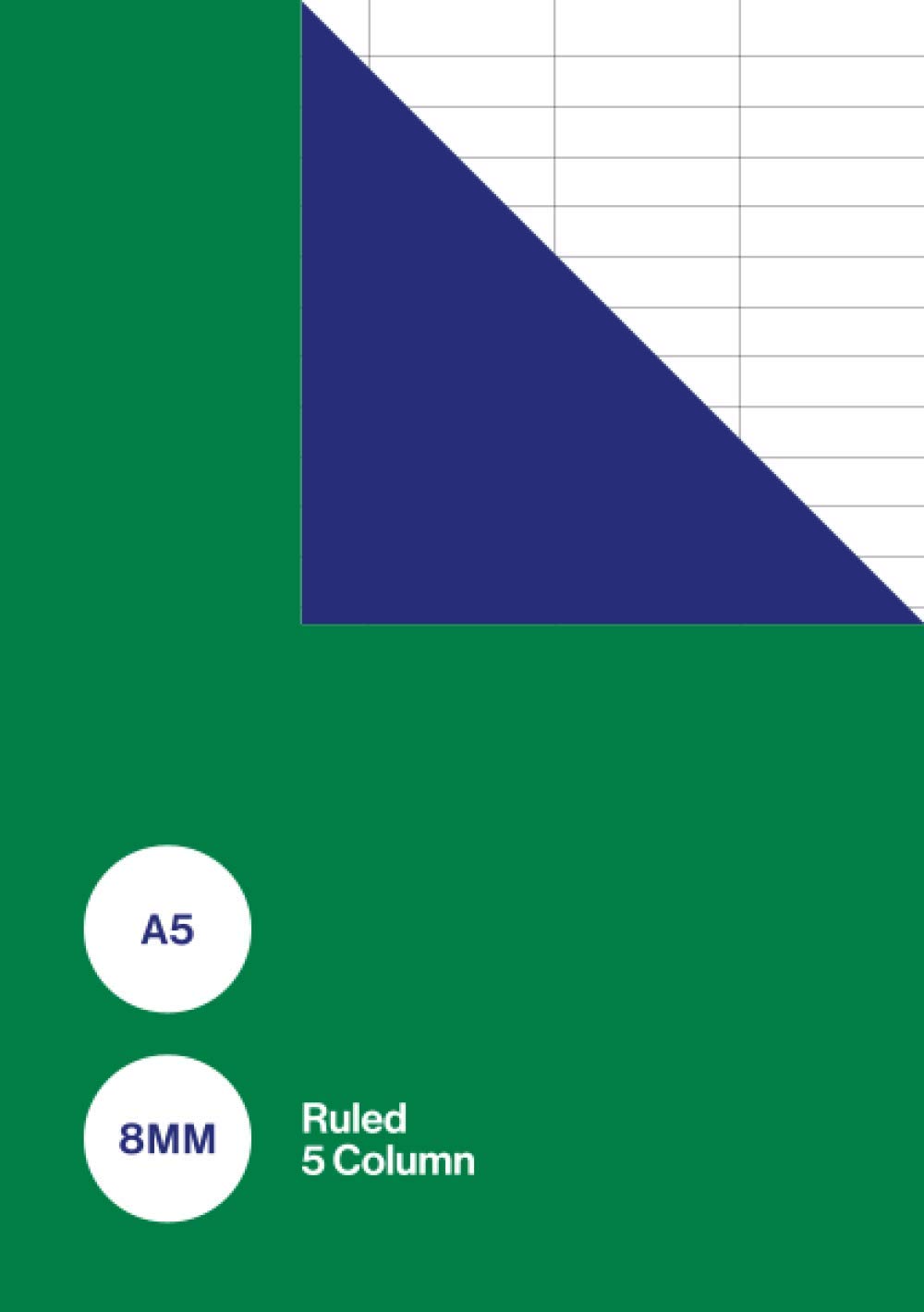 A5 8mm Ruled 5 Column: Small Lined Notebook / Exercise Book / Journal with Five Columns