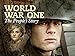 World War One: The People's Story