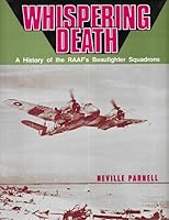 Whispering Death: A history of the RAAF's Beaufighter Squadrons 058950181X Book Cover