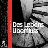 tieck wonne der einsamkeit  Des Lebens Überfluss
