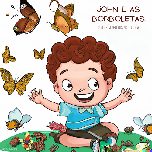John e as borboletas: Seu primeiro dia na escoal