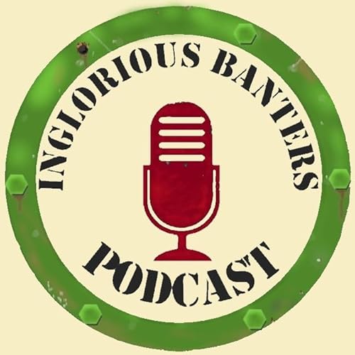 Inglorious Banters Podcast Por hyperfocushobbies arte de portada