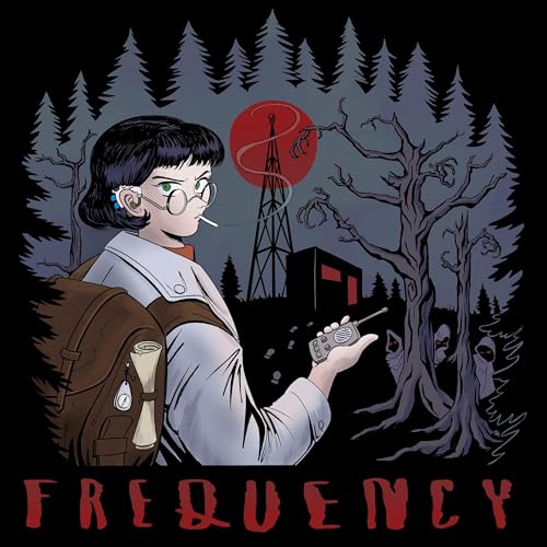 Frequency - A Sci-Fi Horror Audio Drama cover art