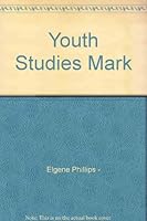 Youth Studies Mark B000J3AFIA Book Cover