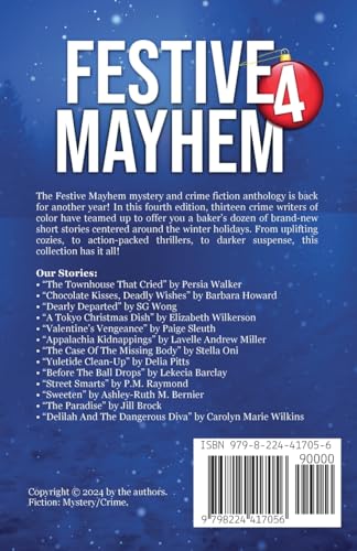 Festive Mayhem 4: Thirteen Cozy and Cold Winter Holiday Mystery and Crime Fiction Stories