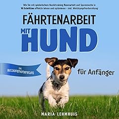 F&auml;hrtenarbeit mit Hund - f&uuml;r Anf&auml;nger Titelbild