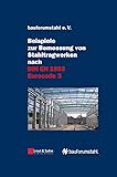 Beispiele zur Bemessung von Stahltragwerken nach DIN EN 1993 Eurocode 3: unter Federführung von Sivo Schilling