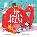 No passa res! (Els llibres de la dragona)