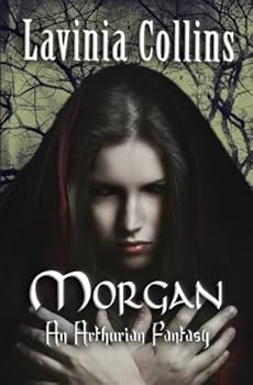 Paperback Morgan: An Arthurian Fantasy Book