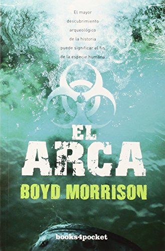 El arca (Books4pocket) (Books4pocket narrativa) El arca (Books4pocket) (Books4pocket narrativa)
