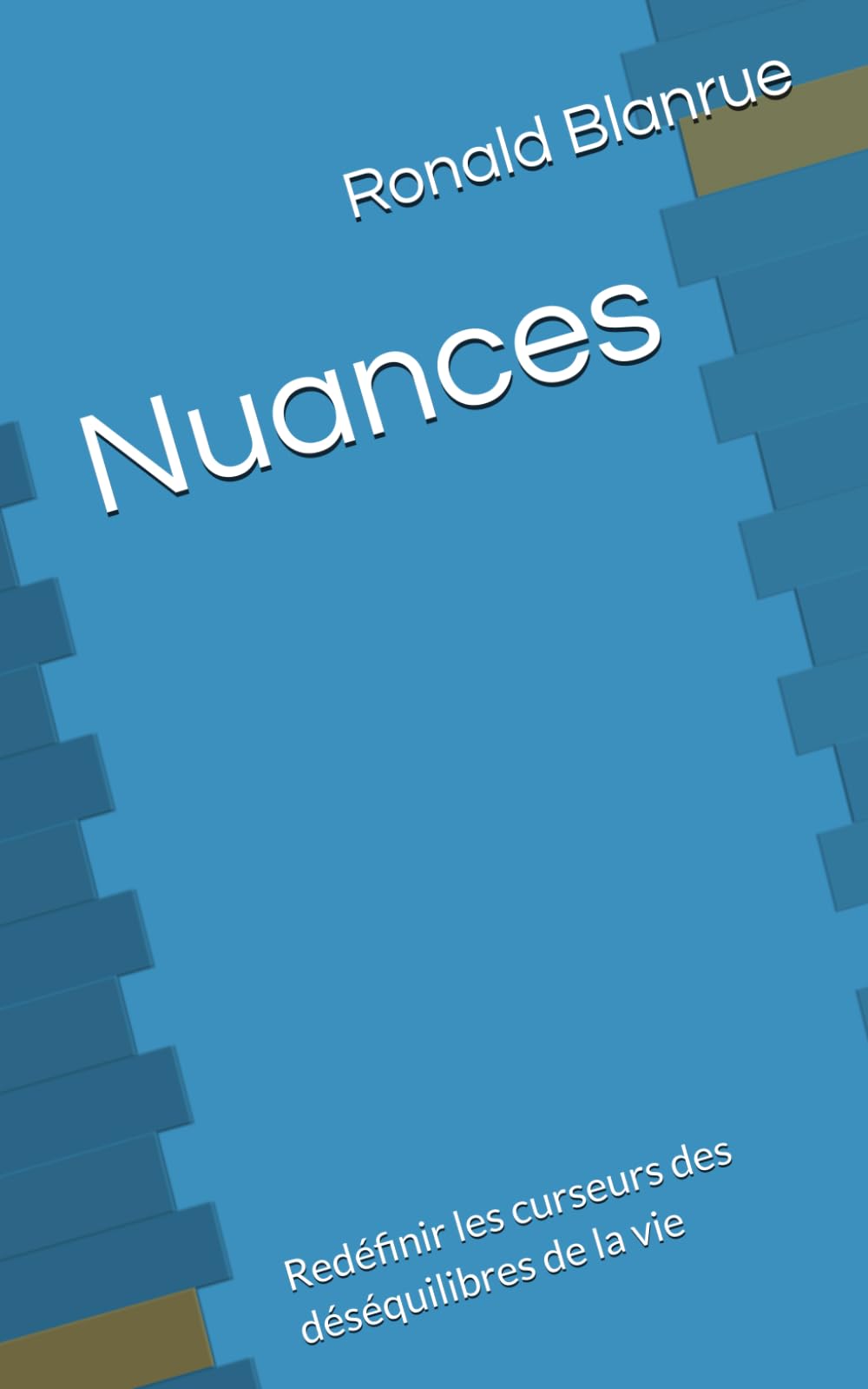 Nuances: Redéfinir les curseurs des déséquilibres de la vie