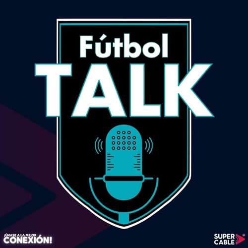 F&uacute;tbol Talk - La Champions cierra la etapa de octavos.