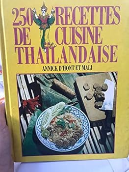 Paperback 250 recettes de cuisine thailandaise [French] Book
