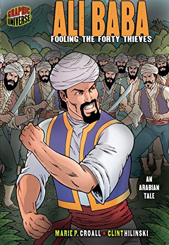 Amazon Com Ali Baba Fooling The Forty Thieves An Arabian Tale Graphic Myths And Legends Ebook Croall Marie P Hilinski Clint Kindle Store