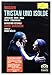 Wagner: Tristan und Isolde (Barenboim, Bayreuth Festival)