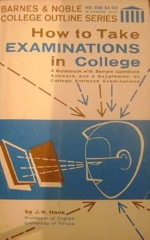 Paperback How To Take Examinations in College (College Outline Series) Book